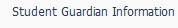 15. Student Guardian Information